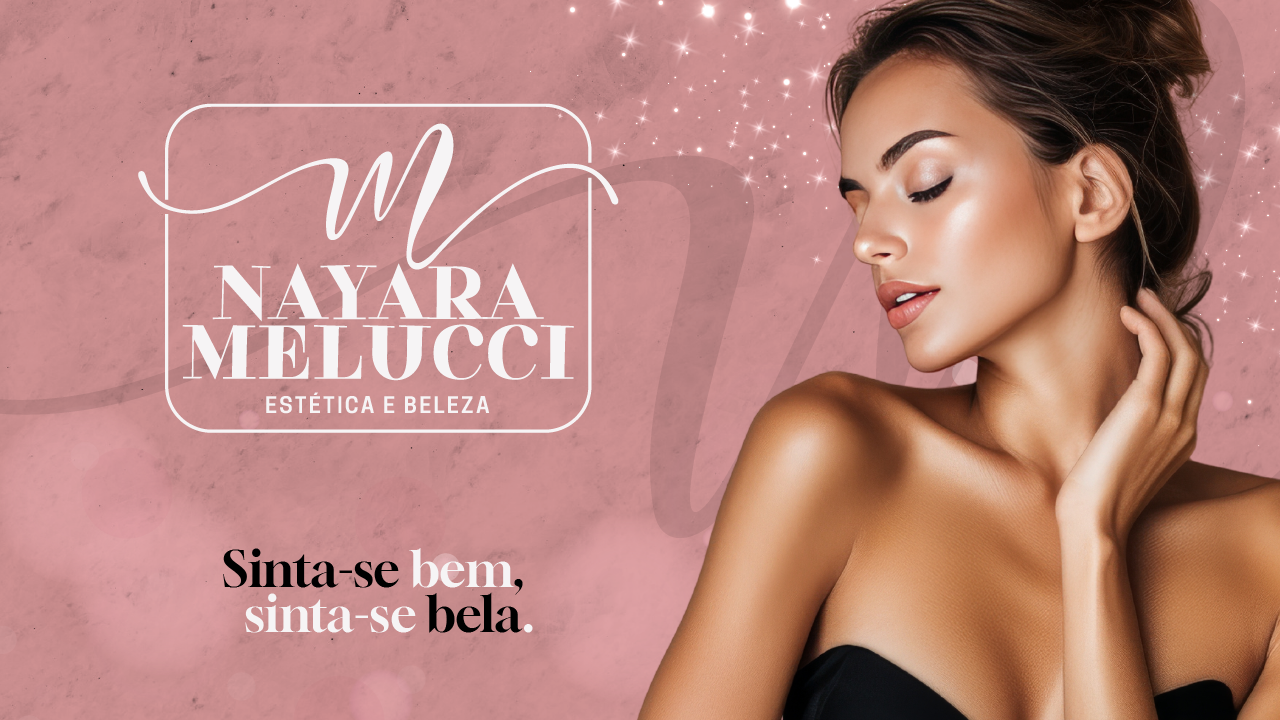 Nayara Melucci Estética E Beleza