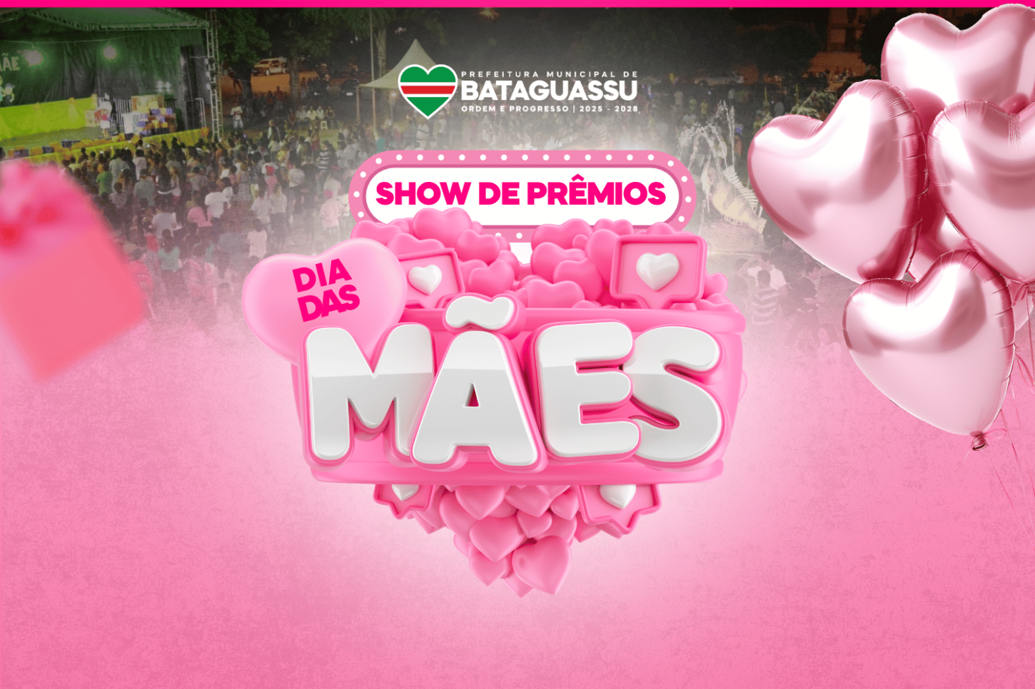 Bataguassu celebra o Dia das Mães com programação especial